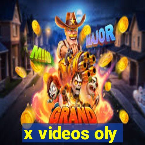 x videos oly